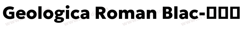 Geologica Roman Blac字体转换